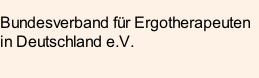 Bundesverband für Ergotherapeuten in Deutschland e.V.